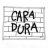 caradura